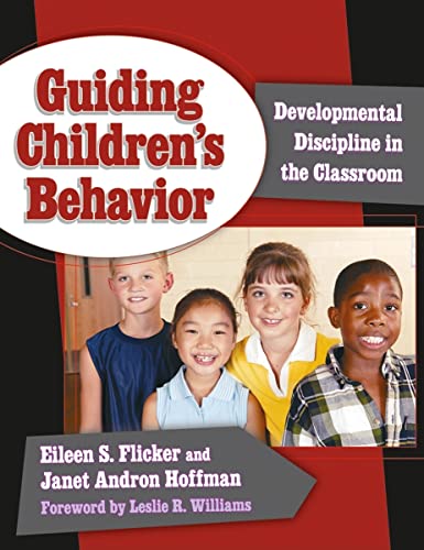 Stock image for Guiding Children's Behavior: Developmental Discipline in the Classroom (Early Childhood Education Series) for sale by HPB-Ruby