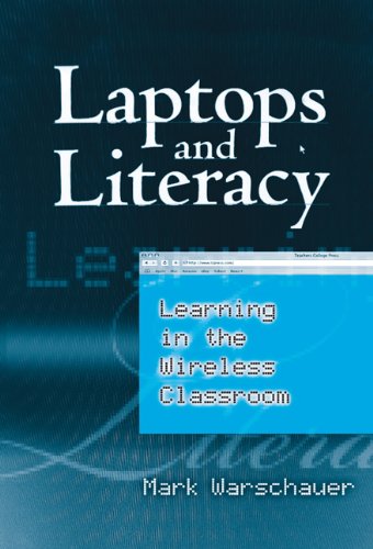 9780807747278: Laptops And Literacy: Learning in the Wireless Classroom