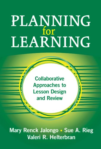 9780807747360: Planning For Learning: Collaborative Approaches To Lesson Design And Review