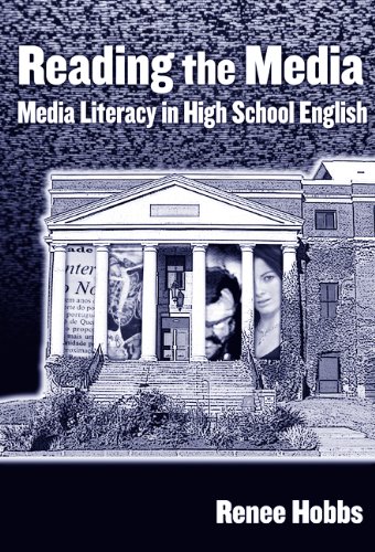 9780807747391: Reading the Media: Media Literacy in High School English