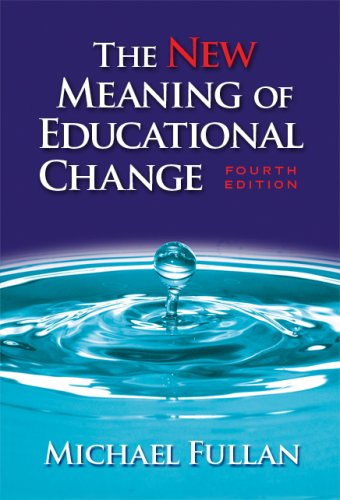 Imagen de archivo de The New Meaning of Educational Change, Fourth Edition a la venta por HPB-Red