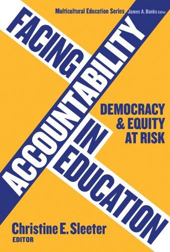 9780807747803: Facing Accountability in Education: Democracy and Equity at Risk (Multicultural Education Series): v. 31