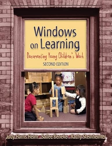 Imagen de archivo de Windows on Learning: Documenting Young Children's Work (Early Childhood Education Series) a la venta por SecondSale