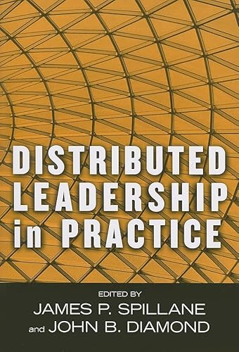 Imagen de archivo de Distributed Leadership in Practice (Critical Issues in Educational Leadership Series) a la venta por BooksRun