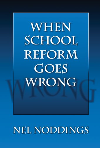 Beispielbild fr When School Reform Goes Wrong zum Verkauf von SecondSale