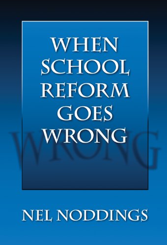 Imagen de archivo de When School Reform Goes Wrong a la venta por SecondSale