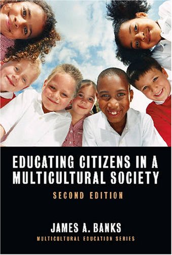 Beispielbild fr Educating Citizens in a Multicultural Society zum Verkauf von Better World Books