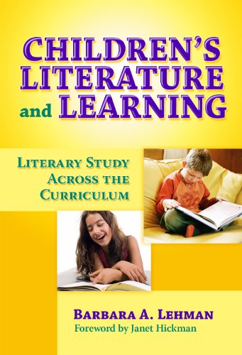 Stock image for Children's Literature and Learning : Literary Study Across the Curriculum for sale by Better World Books
