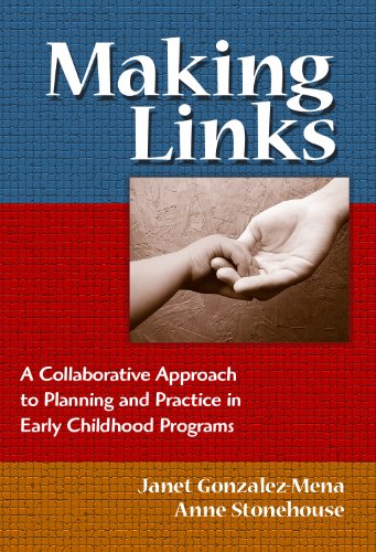 Beispielbild fr Making Links: A Collaborative Approach to Planning and Practice in Early Childhood Programs (0) zum Verkauf von Wonder Book