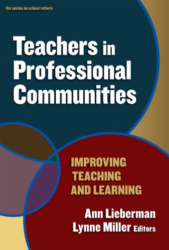 Beispielbild fr Teachers in Professional Communities: Improving Teaching and Learning (the series on school reform) zum Verkauf von Wonder Book