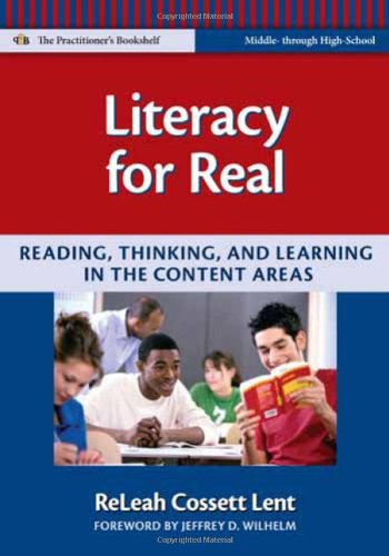 Stock image for Literacy for Real: Reading, Thinking, and Learning in the Content Areas (Language & Literacy Practitioners Bookshelf) for sale by BookHolders