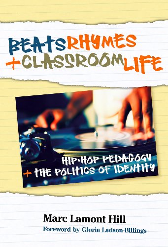 Stock image for Beats, Rhymes, and Classroom Life Hiphop Pedagogy and the Politics of Identity for sale by PBShop.store US