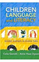 9780807749753: Children, Language, and Literacy: Diverse Learners in Diverse Times (Language and Literacy Series)