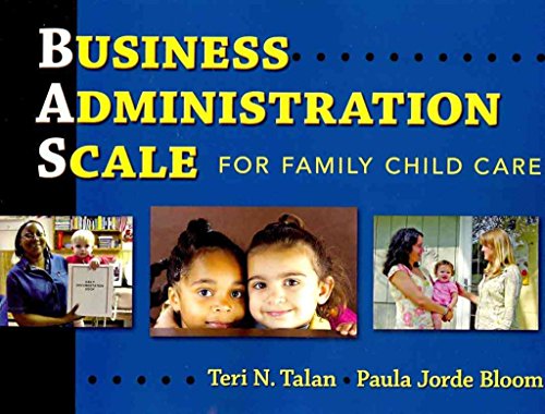 Stock image for Business Administration Scale for Family Child Care for sale by Better World Books: West