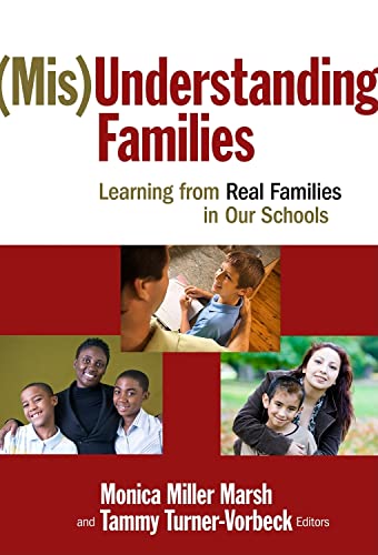 Stock image for Mis Understanding Families: Learning from Real Families in Our Schools for sale by Revaluation Books