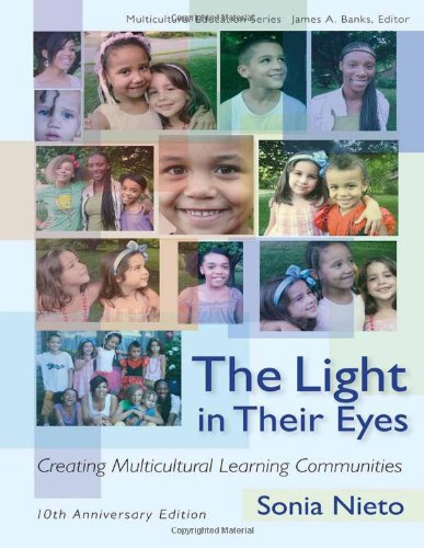 Stock image for The Light in Their Eyes: Creating Multicultural Learning Communities, 10th Anniversary Edition (Multicultural Education Series) for sale by Goodwill