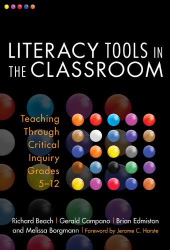 Stock image for Literacy Tools in the Classroom: Teaching Through Critical Inquiry, Grades 5-12 for sale by ThriftBooks-Atlanta