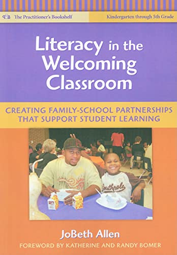 Stock image for Literacy in the Welcoming Classroom: Creating Family-School Partnerships that Support Student Learning (Language and Literacy Series) for sale by SecondSale