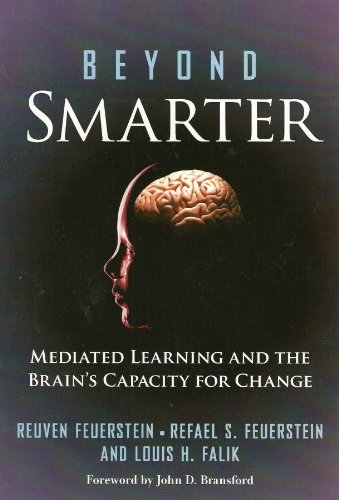 9780807751190: Beyond Smarter: Mediated Learning and the Brain's Capacity for Change
