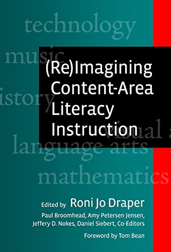 Stock image for (Re)Imagining Content-Area Literacy Instruction (Language and Literacy Series) for sale by GF Books, Inc.