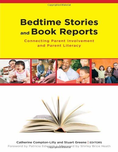 Beispielbild fr Bedtime Stories and Book Reports: Connecting Parent Involvement and Family Literacy zum Verkauf von ThriftBooks-Dallas