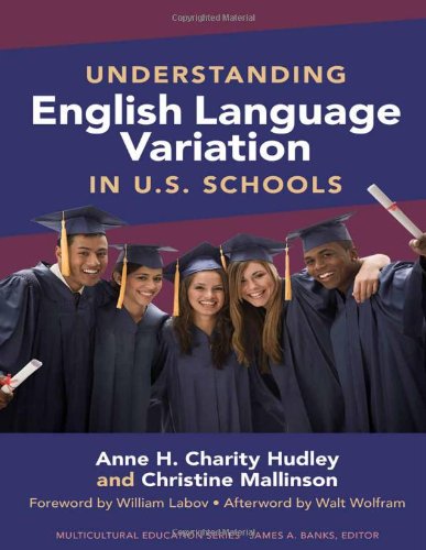 9780807751480: Understanding English Language Variation in U.S. Schools (Multicultural Education Series)