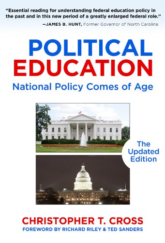 Political Education: National Policy Comes of Age, The Updated Edition - Christopher T. Cross