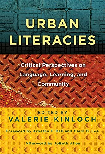 Stock image for Urban Literacies: Critical Perspectives on Language, Learning, and Community (Language and Literacy Series) for sale by St Vincent de Paul of Lane County