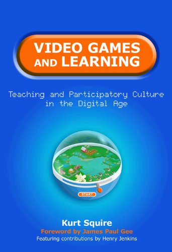 9780807751992: Video Games and Learning: Teaching and Participatory Culture in the Digital Age: Teaching Participatory Culture in the Digital Age