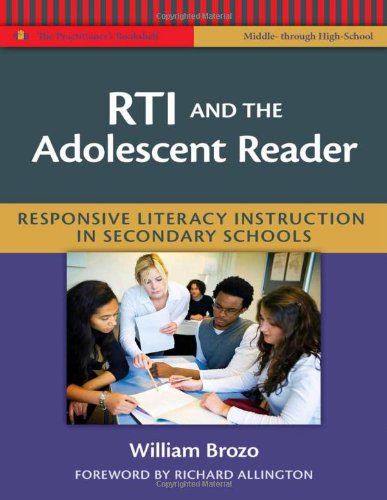 Beispielbild fr RTI and the Adolescent Reader : Responsive Literacy Instruction in Secondary Schools (Middle and High School) zum Verkauf von Better World Books