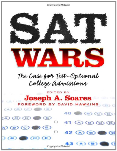 Beispielbild fr SAT Wars : The Case for Test-Optional College Admissions zum Verkauf von Better World Books