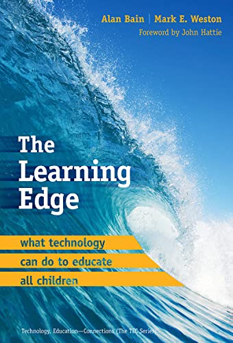 Stock image for The Learning Edge: What Technology Can Do to Educate All Children (Technology, Education--Connections) for sale by BooksRun