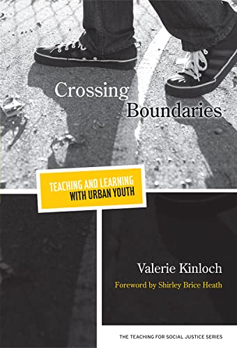 Stock image for Crossing Boundaries: Teaching and Learning With Urban Youth for sale by Revaluation Books