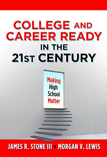 Beispielbild fr College and Career Ready in the 21st Century: Making High School Matter zum Verkauf von Wonder Book