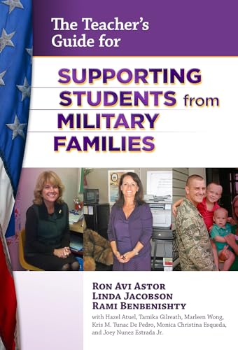 Imagen de archivo de The Teacher's Guide for Supporting Students from Military Families a la venta por BooksRun