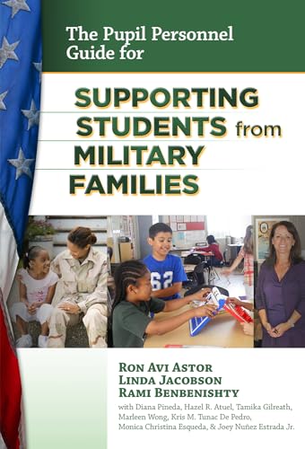 9780807753712: The Pupil Personnel Guide for Supporting Students from Military Families