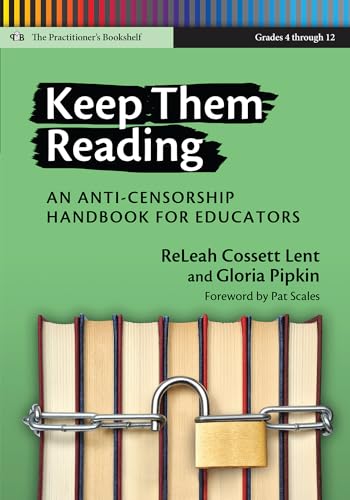 Stock image for Keep Them Reading: An Anti-Censorship Handbook for Educators (Language and Literacy Series) for sale by Dream Books Co.