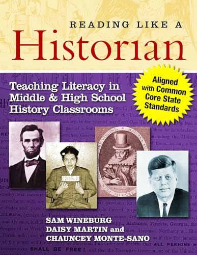 Beispielbild fr Reading Like a Historian: Teaching Literacy in Middle and High School History ClassroomsAligned with Common Core State Standards zum Verkauf von Goodwill of Colorado