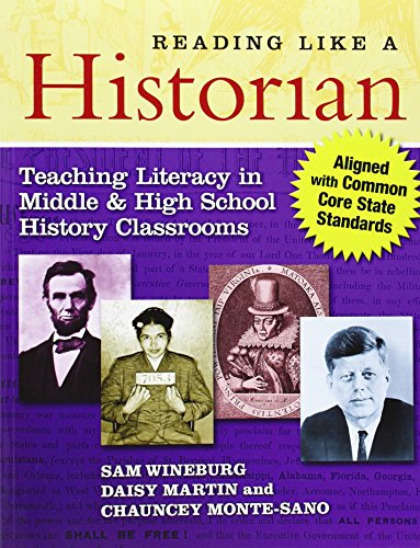 9780807754030: Reading Like a Historian: Teaching Literacy in Middle and High School History Classrooms
