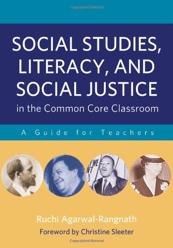 Beispielbild fr Social Studies, Literacy, and Social Justice in the Common Core Classroom: A Guide for Teachers zum Verkauf von Goodwill Books