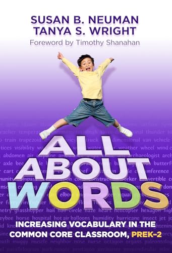 Beispielbild fr All About Words: Increasing Vocabulary in the Common Core Classroom, Pre K-2 zum Verkauf von Revaluation Books