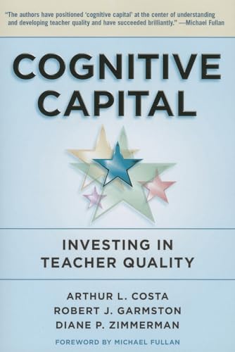 Beispielbild fr Cognitive Capital : Investing in Teacher Quality zum Verkauf von Better World Books