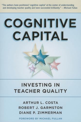 Stock image for Cognitive Capital : Investing in Teacher Quality for sale by Better World Books