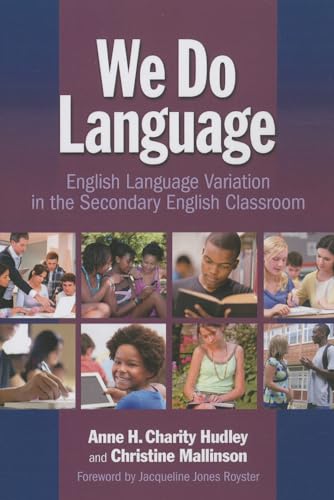 Beispielbild fr We Do Language: English Language Variation in the Secondary English Classroom zum Verkauf von BooksRun