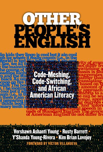 Beispielbild fr Other People's English: Code-Meshing, Code-Switching, and African American Literacy zum Verkauf von ThriftBooks-Atlanta