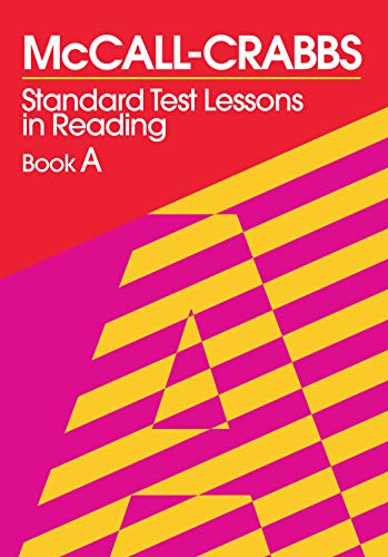 Imagen de archivo de McCall-Crabbs Standard Test Lessons in Reading, Book A a la venta por Books From California