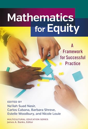 Stock image for Mathematics for Equity: A Framework for Successful Practice for sale by ThriftBooks-Atlanta