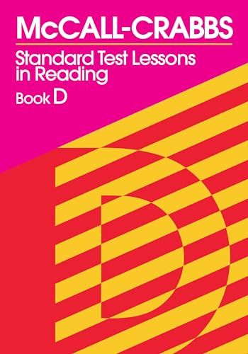 Imagen de archivo de McCall-Crabbs Standard Test Lessons in Reading, Book D a la venta por HPB Inc.