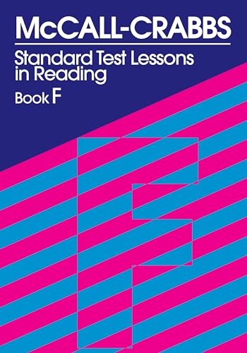 Stock image for McCall-Crabbs Standard Test Lessons in Reading, Book F for sale by Your Online Bookstore