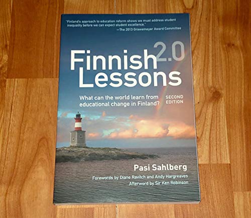 Beispielbild fr Finnish Lessons 2.0: What Can the World Learn from Educational Change in Finland? (Series on School Reform) zum Verkauf von WorldofBooks